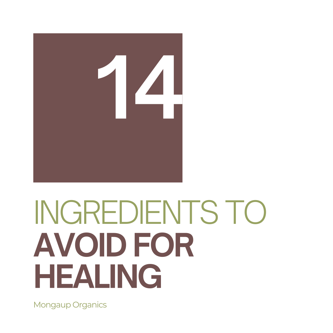 14 Problematic Ingredients to Avoid for Healing